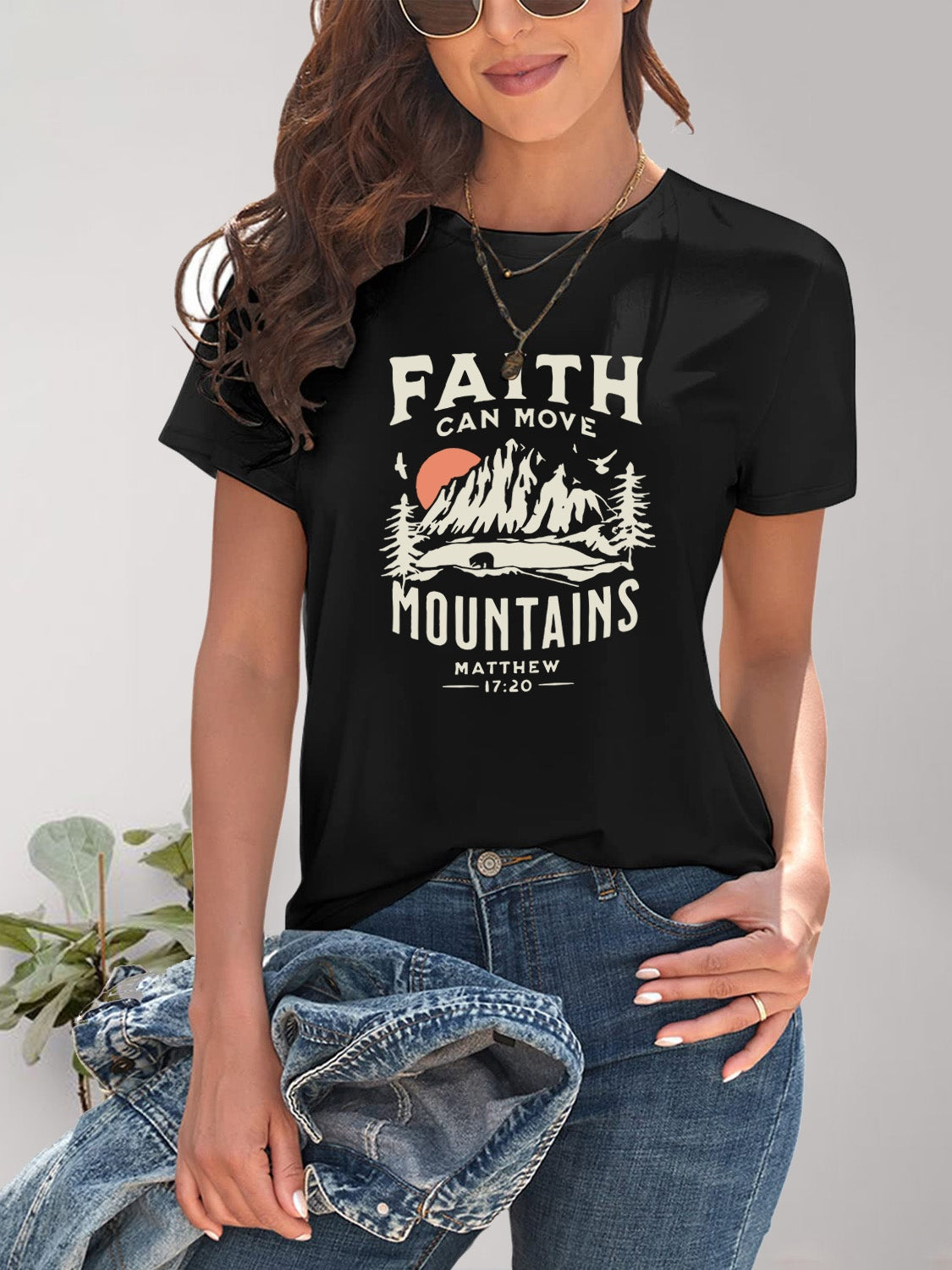 FAITH CAN MOVE MOUNTAINS Graphic Round Neck Short Sleeve T-Shirt