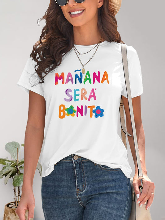 MAÑANA SERA BONITA Letter Graphic Round Neck Short Sleeve T-Shirt