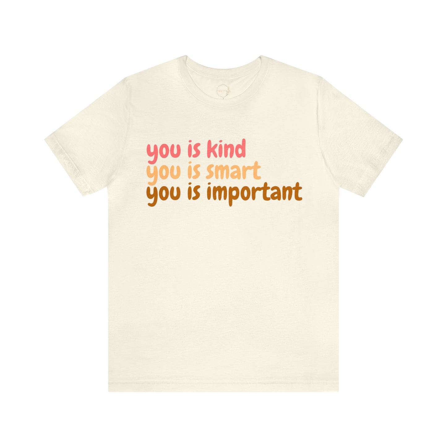 KIND, SMART, IMPORTANT Unisex Jersey Short Sleeve Tee