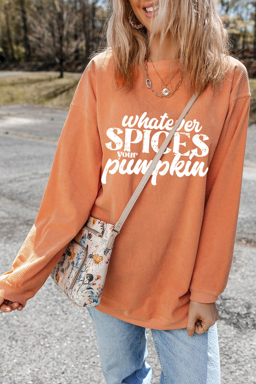 WHATEVER SPICES YOUR PUMPKIN Letter Graphic Round Neck Long Sleeve Oversize Sweatshirt