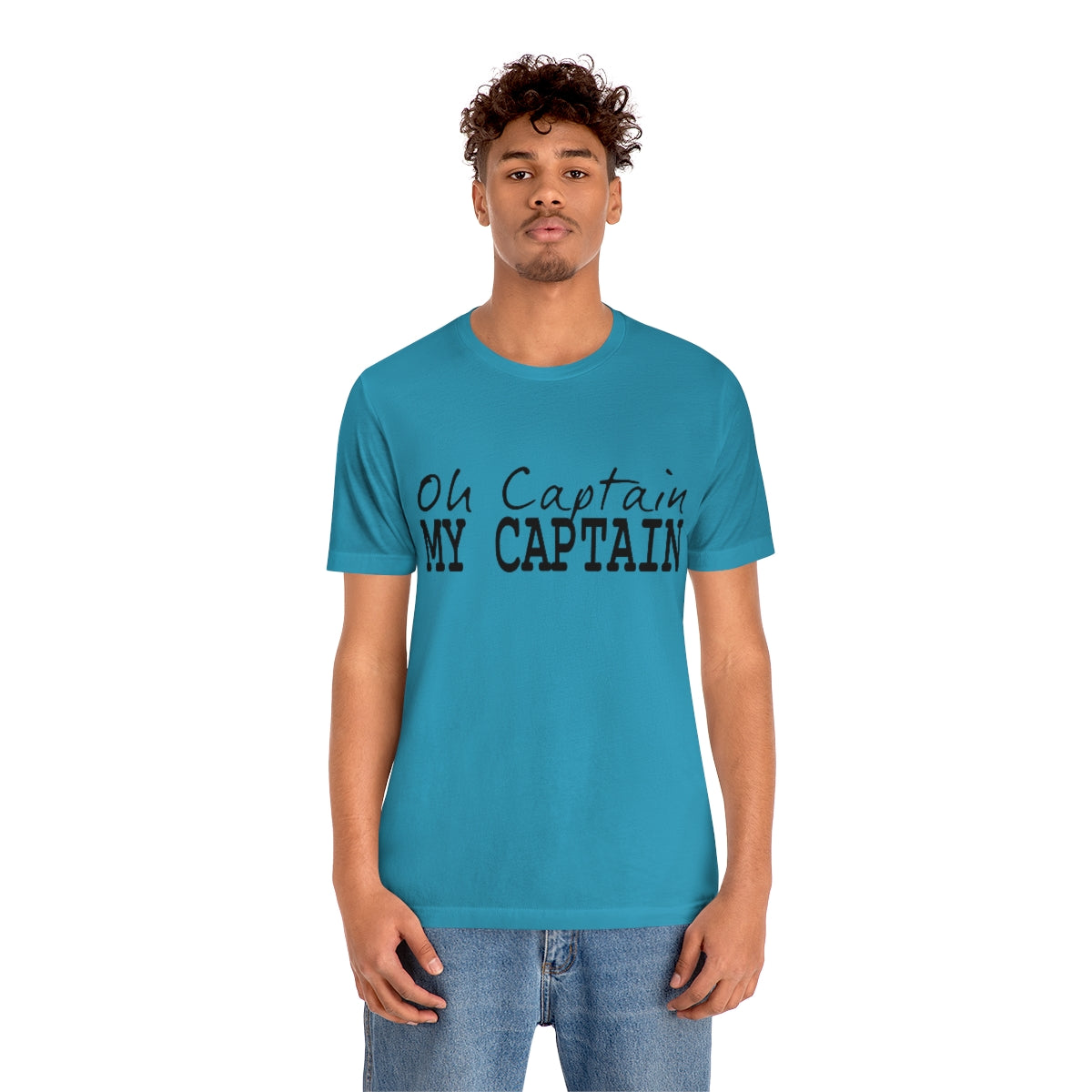 Oh Captain My Captain Tee