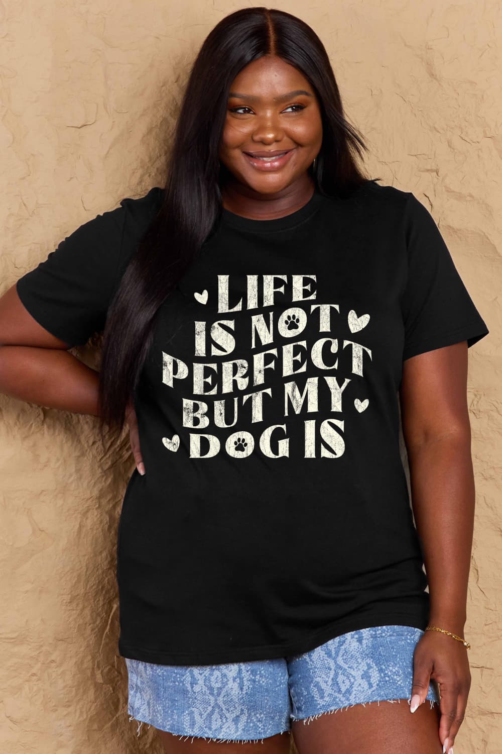 LIFE IS NOT PERFECT BUT MY DOG IS Simply Love Full Size Dog Slogan Graphic Cotton T-Shirt
