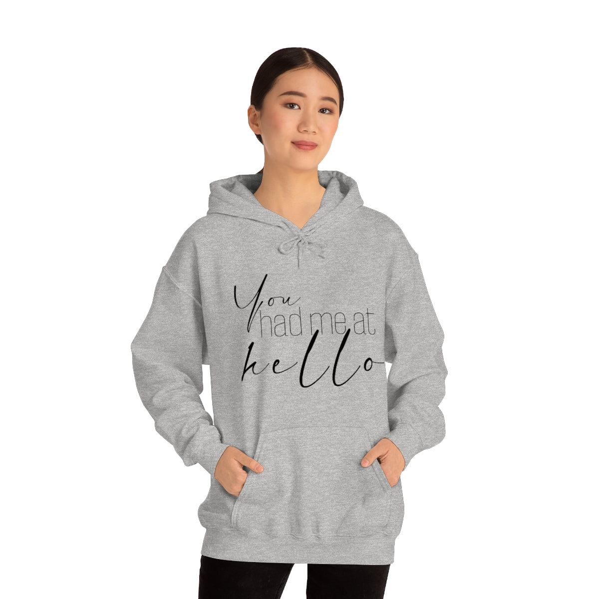 "You Had Me At Hello' Adult Unisex Hoodie