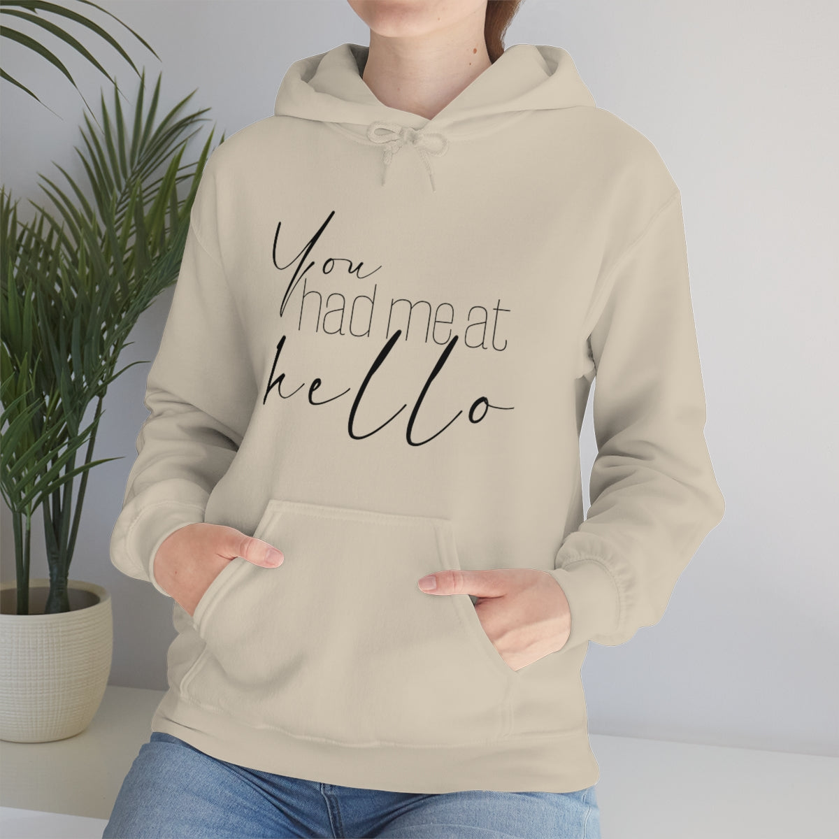 "You Had Me At Hello' Adult Unisex Hoodie