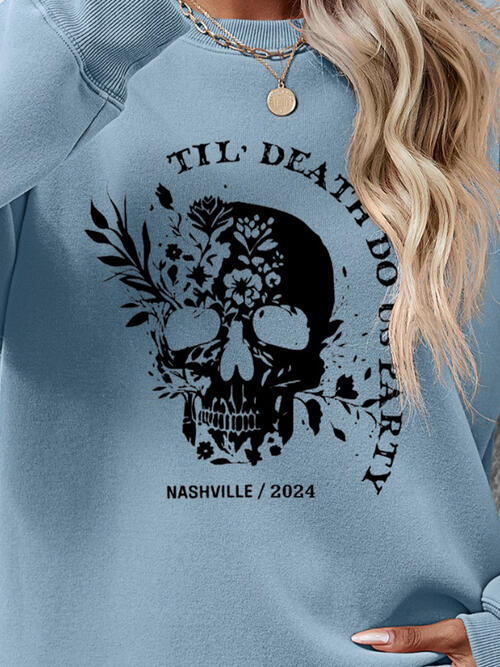 Till Death Do Us Party Nashville 2024 Graphic Round Neck Dropped Shoulder Sweatshirt