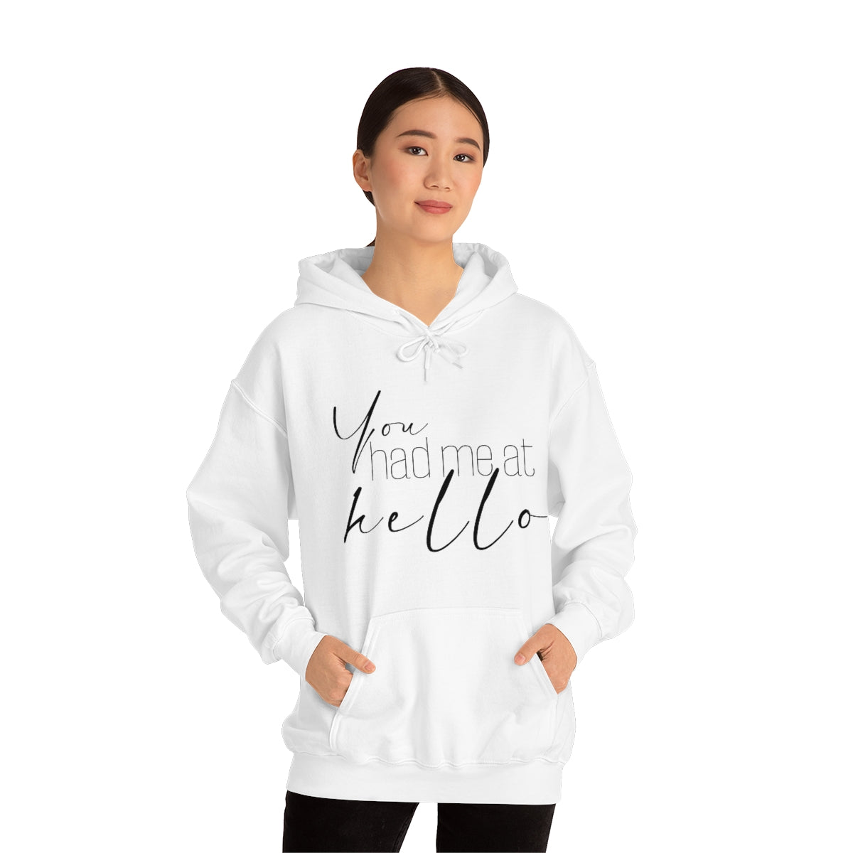 "You Had Me At Hello' Adult Unisex Hoodie