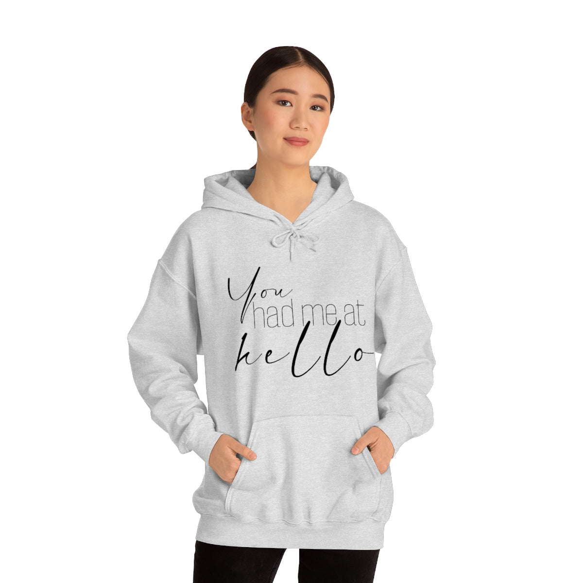 "You Had Me At Hello' Adult Unisex Hoodie