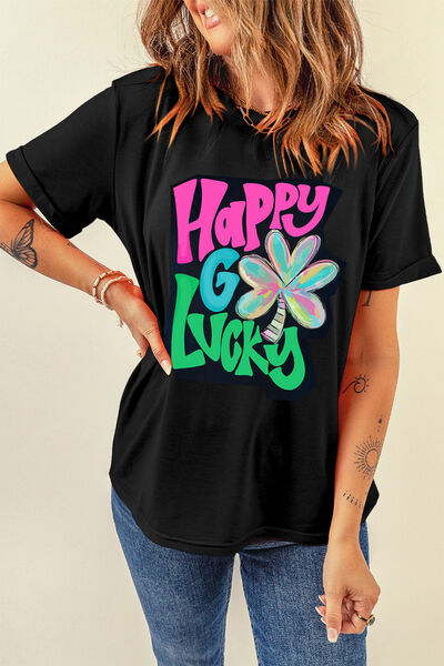 Happy Go Lucky Letter Graphic Round Neck T-Shirt