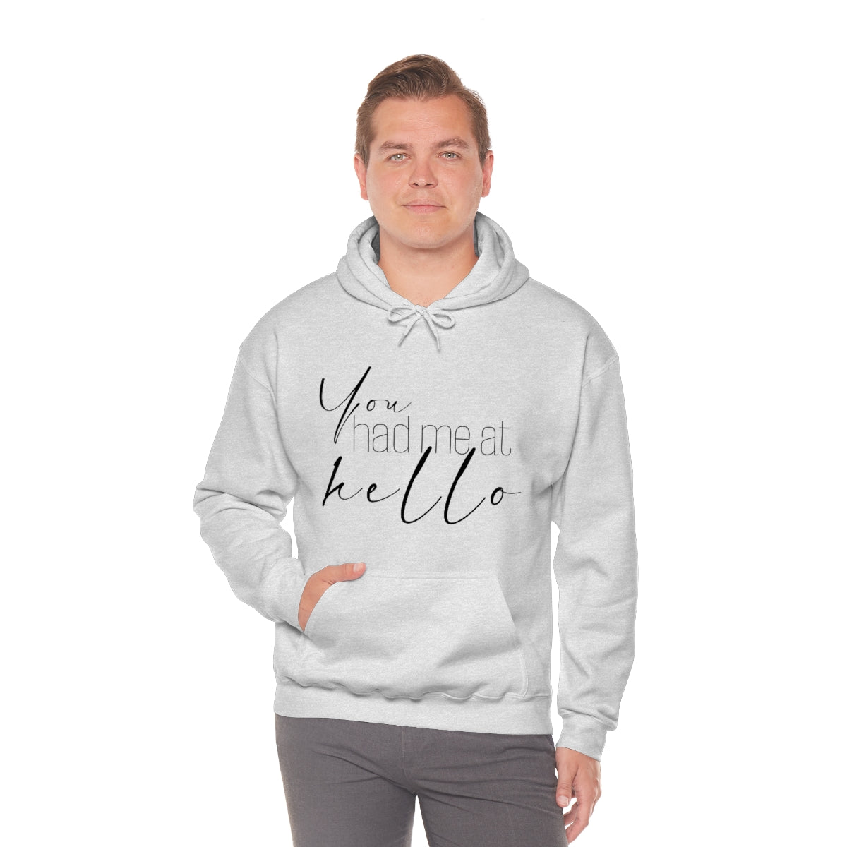 "You Had Me At Hello' Adult Unisex Hoodie