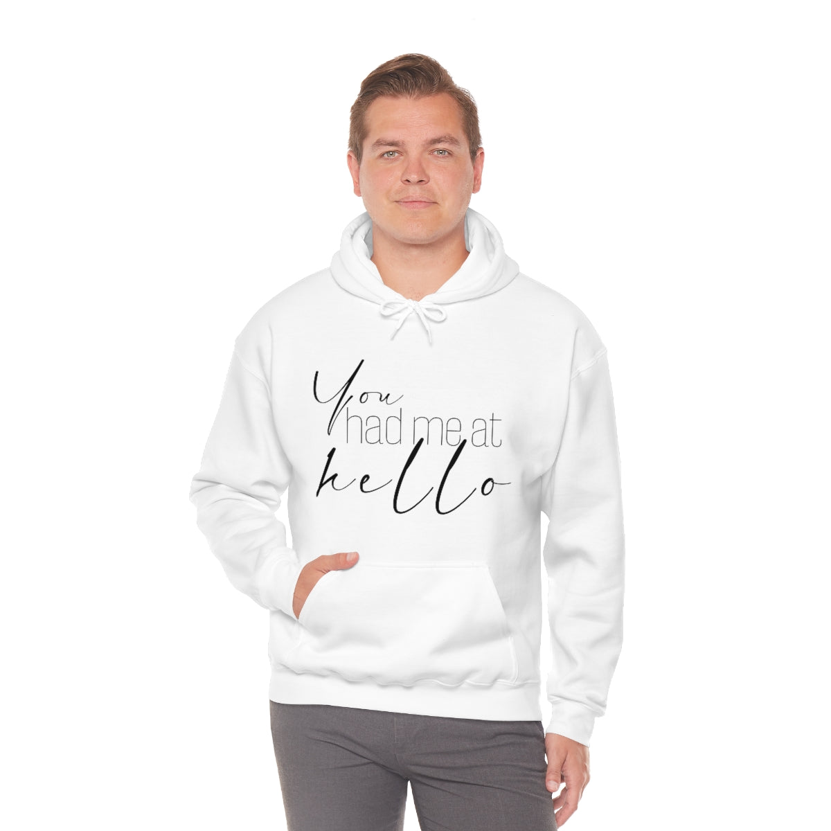 "You Had Me At Hello' Adult Unisex Hoodie