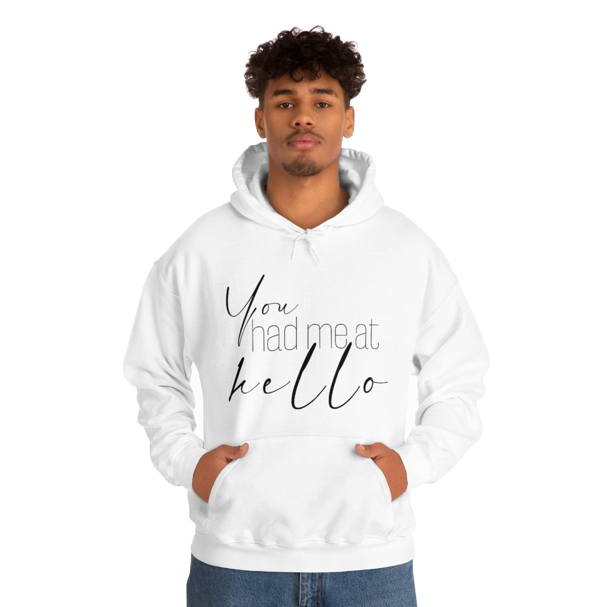 "You Had Me At Hello' Adult Unisex Hoodie