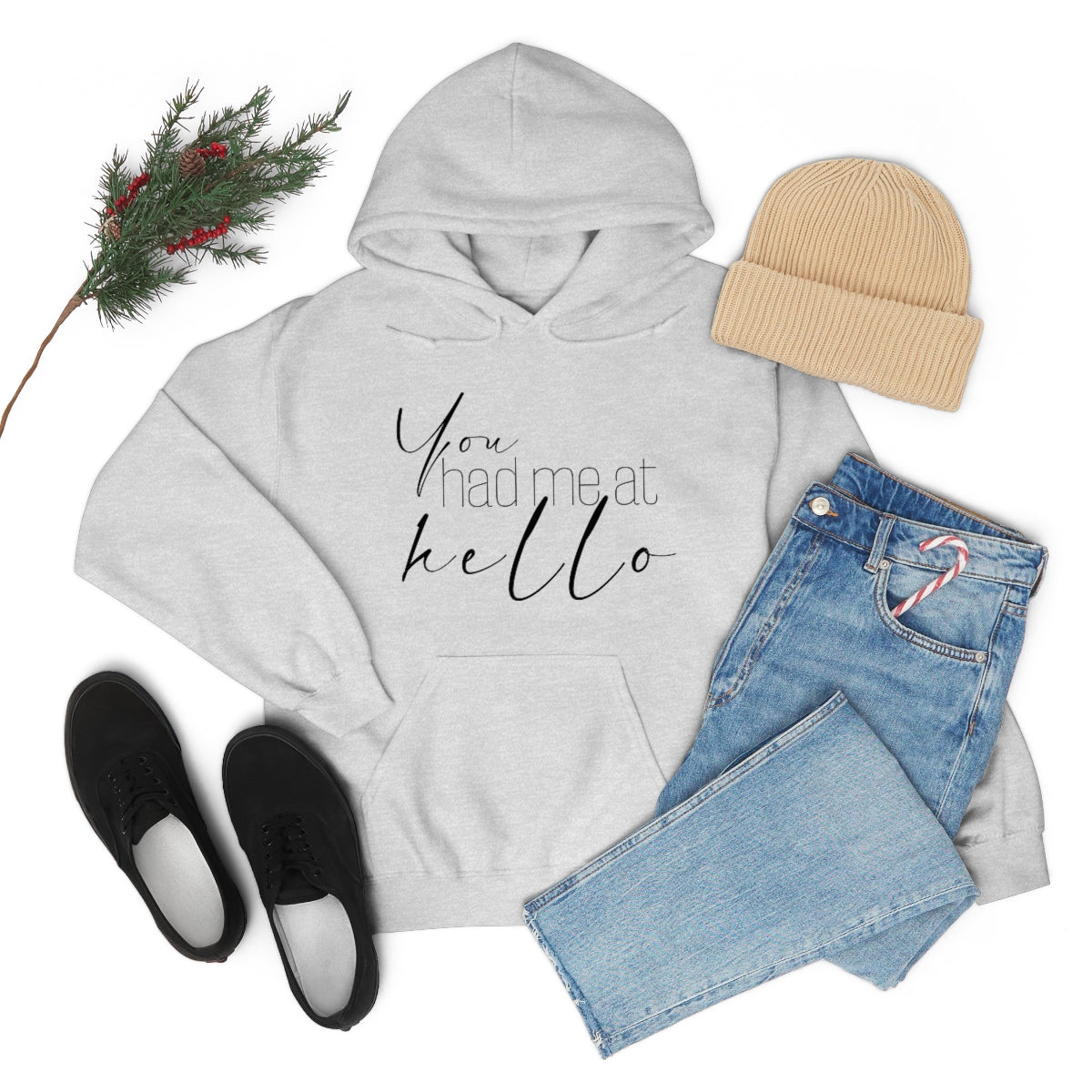 "You Had Me At Hello' Adult Unisex Hoodie