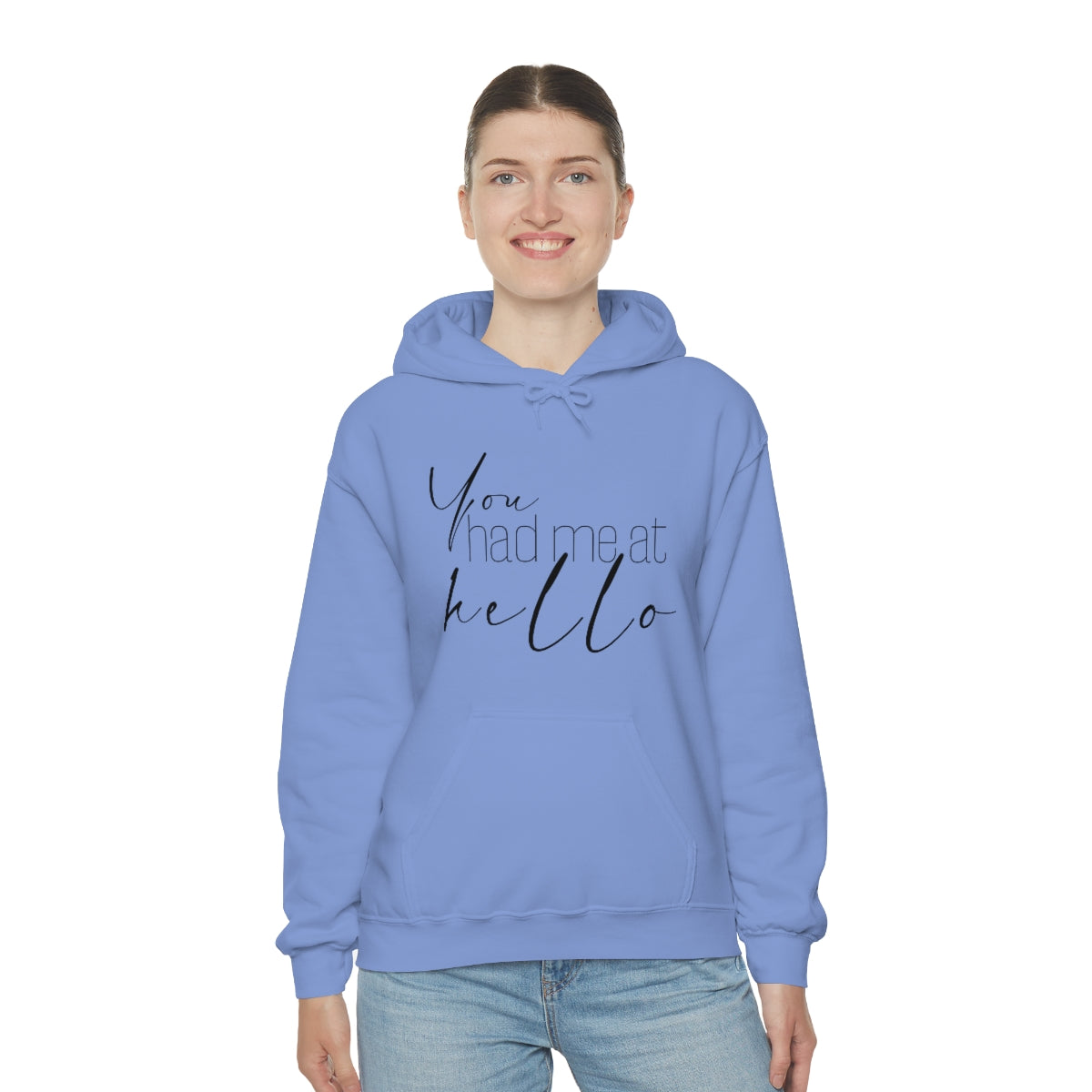 "You Had Me At Hello' Adult Unisex Hoodie