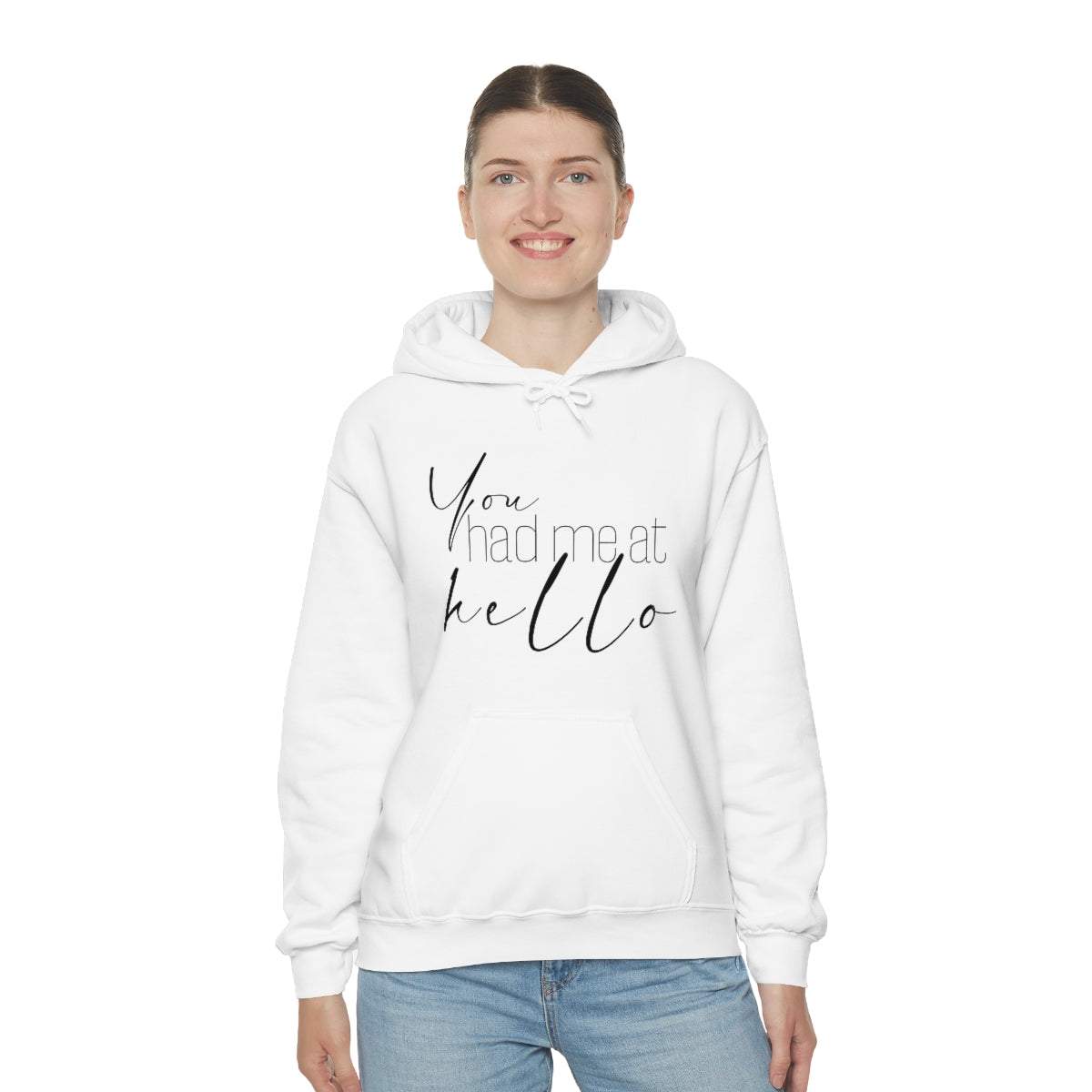 "You Had Me At Hello' Adult Unisex Hoodie