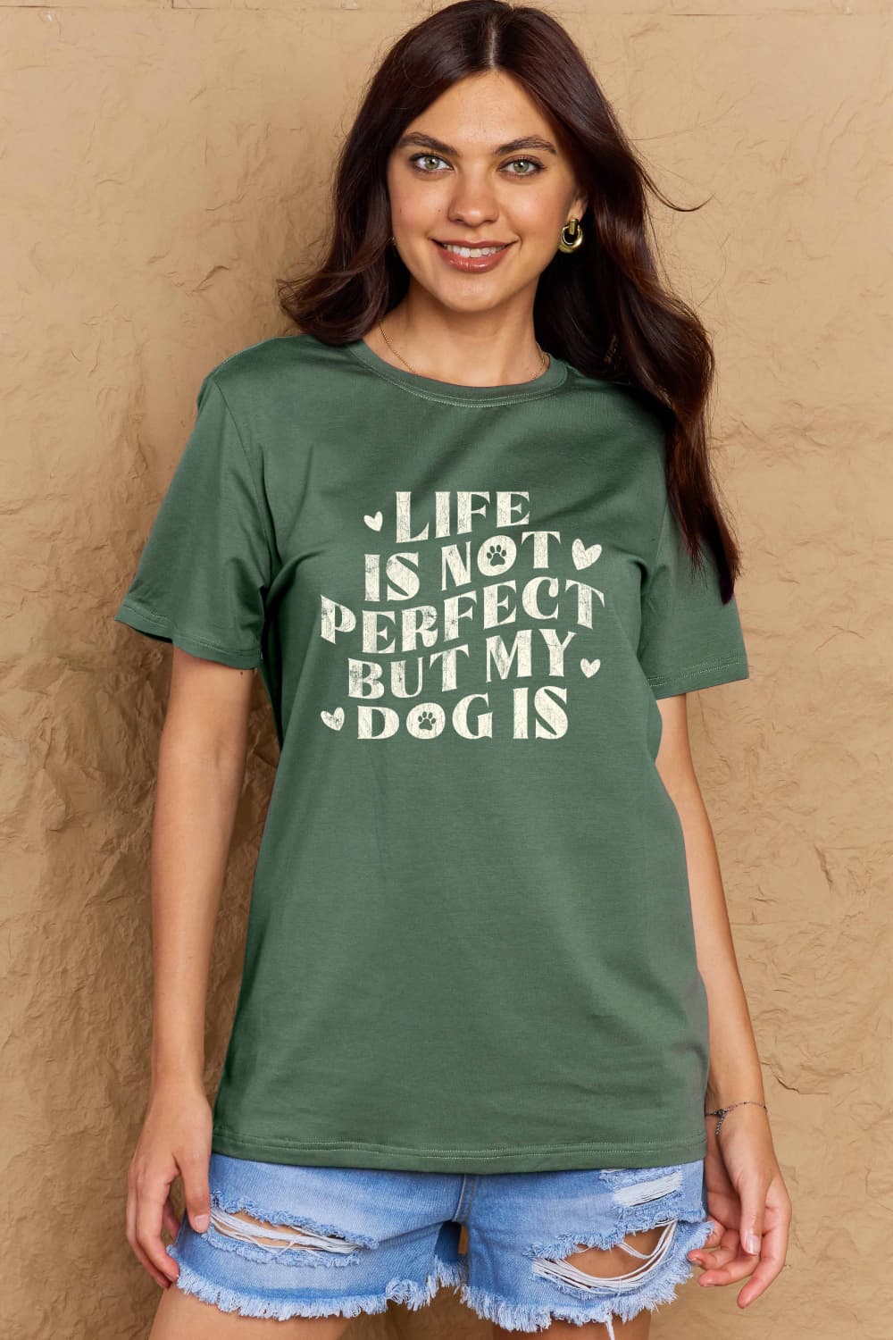 LIFE IS NOT PERFECT BUT MY DOG IS Simply Love Full Size Dog Slogan Graphic Cotton T-Shirt