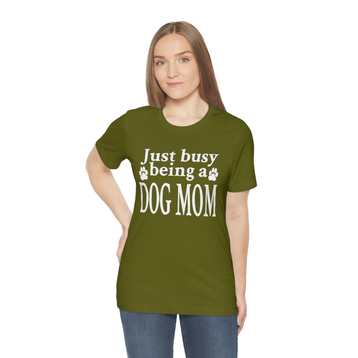 Just busy being a DOG MOM T-shirt