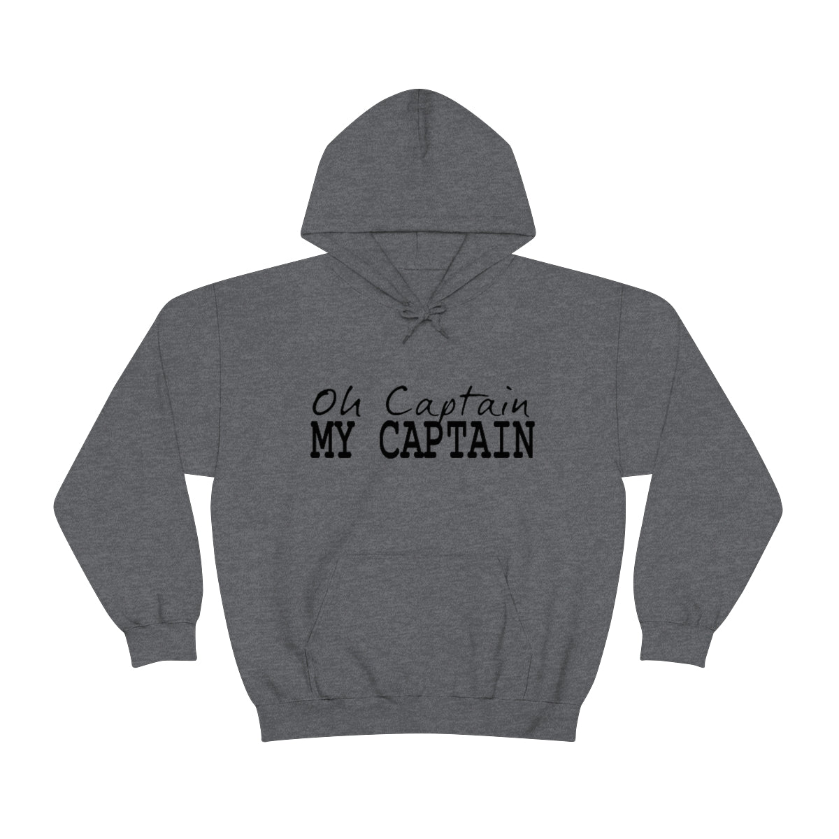 Oh Captain My Captain Adult Unisex Hoodie