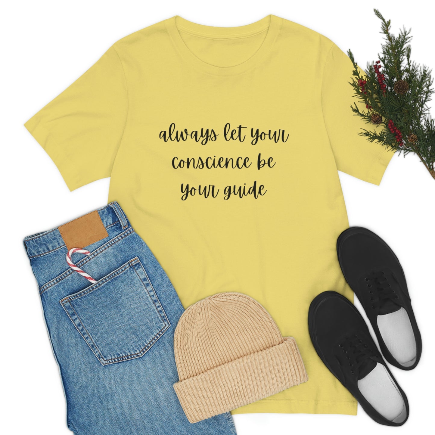 Always let your conscience be your guide T-shirt