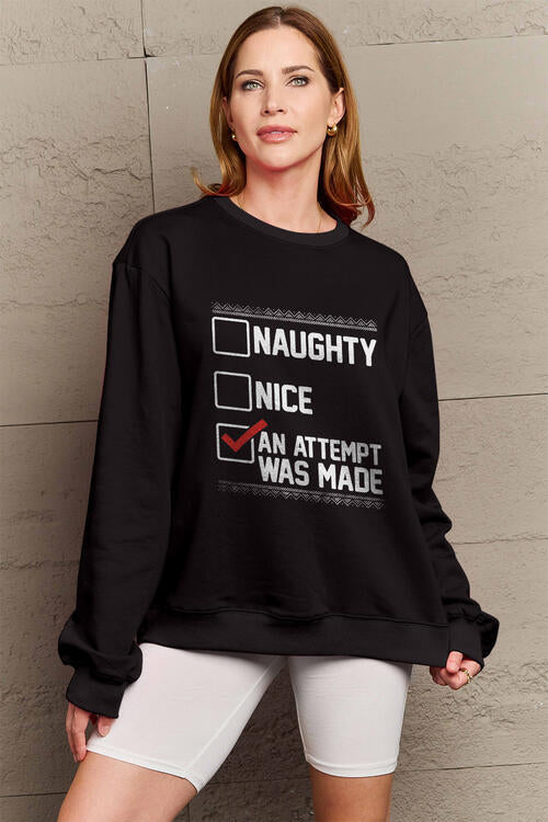 Simply Love Full Size Naughty, Nice, An Attempt Was Made Letter Graphic Long Sleeve Sweatshirt