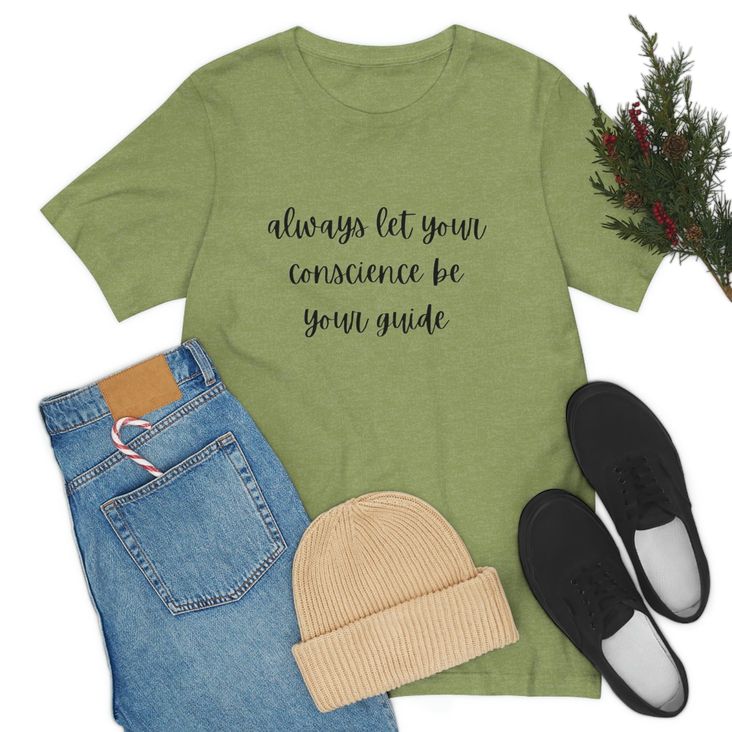 Always let your conscience be your guide T-shirt