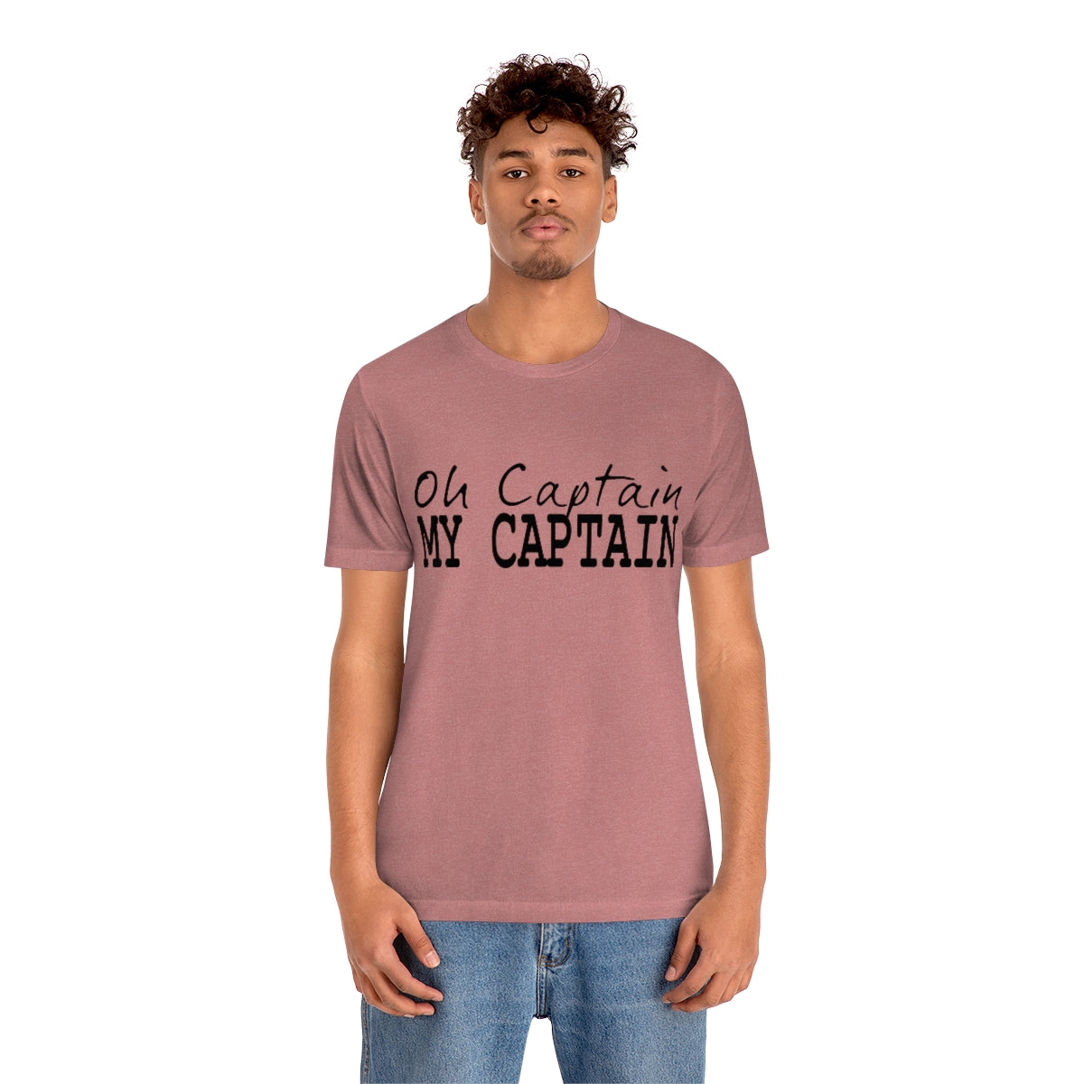 Oh Captain My Captain Tee