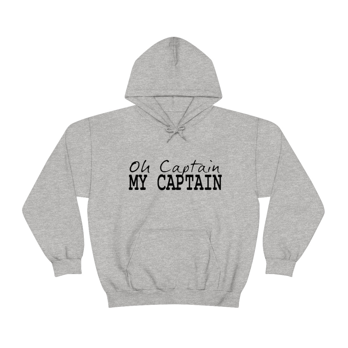 Oh Captain My Captain Adult Unisex Hoodie